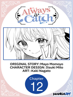 cover image of Always a Catch, Chapter 12